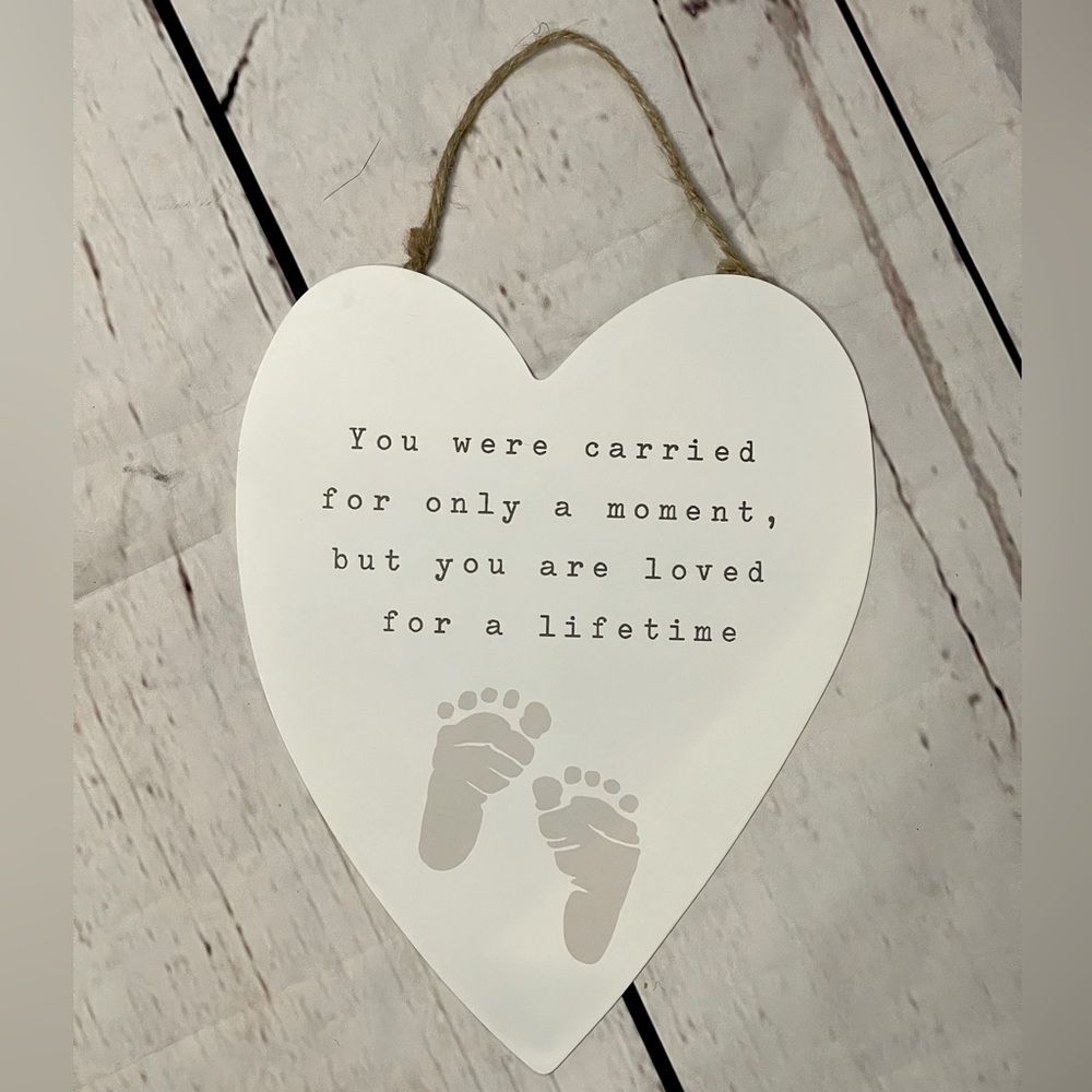 Metal miscarriage,babyloss wall sign“carried for a moment, loved for a lifetime